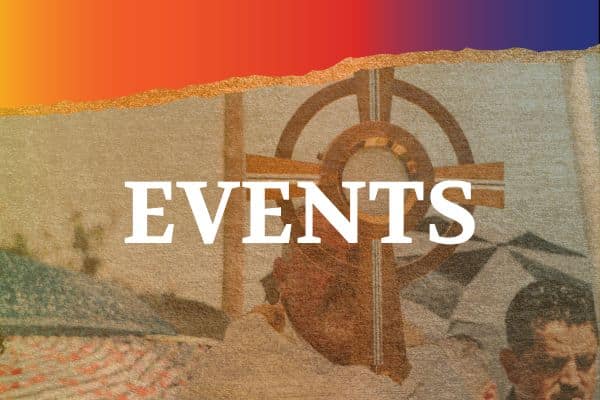 Events centered around the Eucharist.