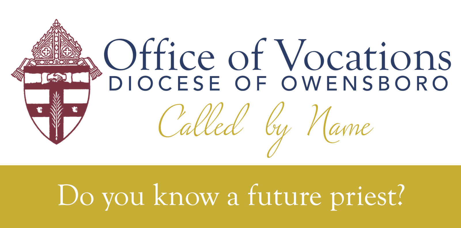 Called By Name – Diocese Of Owensboro