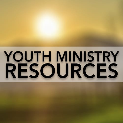Youth Ministry Resources